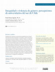 Research paper thumbnail of Inequidad y violencia de género: Percepciones de universitarios del sur de Chile