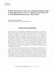 Research paper thumbnail of From Description to Transformation. A Deconstructivist Investigation of a Phenomenological Method