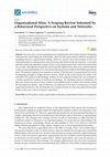 Research paper thumbnail of Organizational Silos: A Scoping Review Informed by a Behavioral Perspective on Systems and Networks