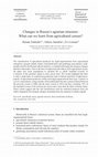 Research paper thumbnail of Changes in Russia’s agrarian structure: What can we learn from agricultural census?