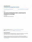 Research paper thumbnail of Structuring an Interdisciplinary Studio: a study between the disciplines of Art and Design