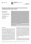 Research paper thumbnail of The impacts of climate change on urban structures in Slovak cities: Identifying vulnerable urban structures