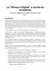 Research paper thumbnail of Le "Minacce Digitali" a scuola ed accademia