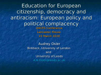 Research paper thumbnail of Education for European citizenship, democracy and antiracism: European policy and political complacency