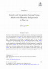 Research paper thumbnail of Loyalty and Integration Among Young Adults with Minority Backgrounds in Norway