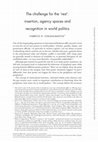 Research paper thumbnail of The challenge for the 'rest': insertion, agency spaces and recognition in world politics