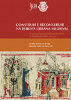 Research paper thumbnail of La construcción en el reino medieval de Valencia: Formas de gestión, técnicas y sistemas de abastecimiento de un sector económico puntero