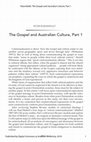 Research paper thumbnail of The Gospel and Australian Culture, Part 1