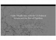 Research paper thumbnail of Public Disaffection with the US Political System and the Rise of Populism