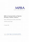 Research paper thumbnail of Effect of external debt on Nigerian Economy: Further evidences