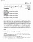 Research paper thumbnail of Eyewitness identification procedures: Do researchers and practitioners share the same goals?