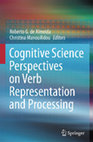 Research paper thumbnail of Cognitive Science Perspectives on Verb Representation and ProcessingNeural Processing of Verbal Event Structure: Temporal and Functional Dissociation Between Telic and Atelic Verbs