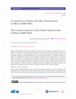 Research paper thumbnail of La experiencia económica del exilio centroamericano en México (1829-1844) The economic experience of the Central Americas exiles in Mexico (1829-1844