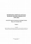 Research paper thumbnail of Chavarría Arnau A., “L’archeologia delle chiese in Veneto tra IV e VII secolo: metodi, ricerche, prospettive”, in Archeologia cristiana in Italia. Ricerche, metodi e prospettive, Atti del XII Congresso Nazionale di Archeologia Cristiana (Roma 20-23 settembre 2022), Mantova, 2024, 221-229.