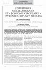 Research paper thumbnail of Entreprises métallurgiques et « économie circulaire », Pyrénées, XIIIe-XVIe siècles)