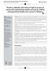 Research paper thumbnail of Practice, attitudes and views of right to access of sexual and reproductive health services by LGBTQI among primary health care nurses in Tshwane