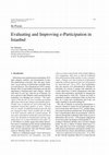 Research paper thumbnail of Evaluating and Improving e-Participation in Istanbul