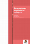 Research paper thumbnail of Biossegurança e biopolítica no século XXI