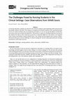 Research paper thumbnail of The Challenges Posed by Nursing Students in the Clinical Settings: Case Observations from SKIMS Soura