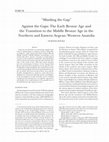 Research paper thumbnail of “Minding the Gap”: Against the Gaps. The Early Bronze Age and the Transition to the Middle Bronze Age in the Northern and Eastern Aegean/Western Anatolia