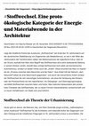 Research paper thumbnail of Stoffwechsel: Eine proto-ökologische Kategorie der Energie- und Materialwende in der Architektur