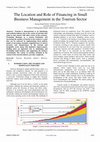 Research paper thumbnail of The Location and Role of Financing in Small Business Management in the Tourism Sector