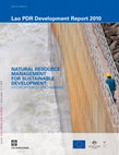 Research paper thumbnail of Lao PDR Development Report 2010: Natural resource management for sustainable development: Hydropower and mining