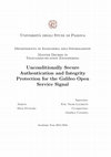 Research paper thumbnail of Unconditionally Secure Authentication and Integrity Protection for the Galileo Open Service Signal