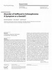 Research paper thumbnail of Disorder of Selfhood in Schizophrenia: A Symptom or a Gestalt?