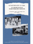 Research paper thumbnail of Los procesos: un sueño que unió a católicos y comunistas