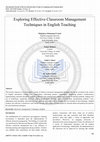 Research paper thumbnail of Exploring Effective Classroom Management Techniques in English Teaching