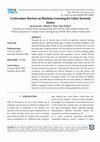 Research paper thumbnail of A Literature Review on Machine Learning for Cyber Security Issues