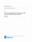 Research paper thumbnail of Discovering opportunities in necessity: the inverse creative destruction effect