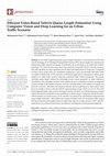 Research paper thumbnail of Efficient Video-based Vehicle Queue Length Estimation using Computer Vision and Deep Learning for an Urban Traffic Scenario