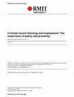 Research paper thumbnail of Criminal record checking and employment: The importance of policy and proximity