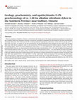 Research paper thumbnail of Geology, geochemistry, and apatite/titanite U–Pb geochronology of ca. 1.88 Ga alkaline ultrabasic dykes in the Southern Province near Sudbury, Ontario