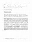 Research paper thumbnail of En búsqueda de la ciencia: las estudiantes de secundaria en Chile y la mediación del saber científico en los primeros periódicos escolares femeninos (1897-1907)