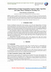 Research paper thumbnail of Implementation of Triple Transposition Vegenere Cipher Algorithm and Cipher Block Chaining for Encoding Text