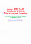 Research paper thumbnail of January 2024: Top 10 Downloaded Articles in Natural Language Computing