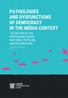 Research paper thumbnail of Populism, presentism, emotions and spin doctoring on social networks: Jair Bolsonaro’s digital communication