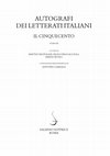 Research paper thumbnail of Ludovico Ariosto, in Autografi dei letterati italiani. Il Cinquecento, tomo III, a cura di Matteo Motolese, Paolo Procaccioli, Emilio Russo, consulenza paleografica di Antonio Ciaralli, Roma, Salerno editrice, 2022, pp. 3-35.