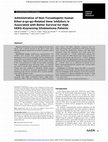 Research paper thumbnail of Data from Administration of Non-Torsadogenic human Ether-à-go-go-Related Gene Inhibitors Is Associated with Better Survival for High hERG–Expressing Glioblastoma Patients