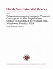 Research paper thumbnail of THE FLORIDA STATE UNIVERSITY COLLEGE OF ARTS AND SCIENCES PALEOENVIRONMENTAL ANALYSIS THROUGH GASTROPODS AT THE PAGE-LADSON (8JE591) INUNDATED TERRESTRIAL SITE, NORTHWEST FLORIDA, USA