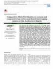 Research paper thumbnail of Comparative effect of fertilization on cocoyam and component crops on Cocoyam-based intercropping systems in Uyo, Southeastern Nigeria