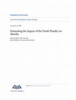 Research paper thumbnail of Estimating the Impact of the Death Penalty on Murder