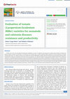 Research paper thumbnail of Evaluation of tomato (Lycopersicon Esculentum Miller) varieties for nematode and ralstonia diseases resistance and productivity