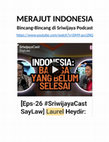 Research paper thumbnail of MERAJUT INDONESIA (Sriwijaya Podcast)