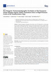 Research paper thumbnail of Pre-Orogenic Tectonostratigraphic Evolution of the European Distal Margin-Alpine Tethys Transition Zone in High-Pressure Units of the Southwestern Alps