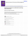 Research paper thumbnail of Assisting practitioners to understand countering violent extremism