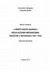 Research paper thumbnail of U mreži disciplinarnih i regulacionih mehanizama: Muzičari u Beogradu 1941−1944